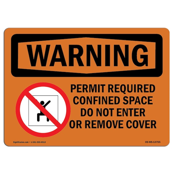 OSHA WARNING Sign, Permit Required Confined W/ Symbol, 10in X 7in Aluminum, 10" W, 7" H, Landscape